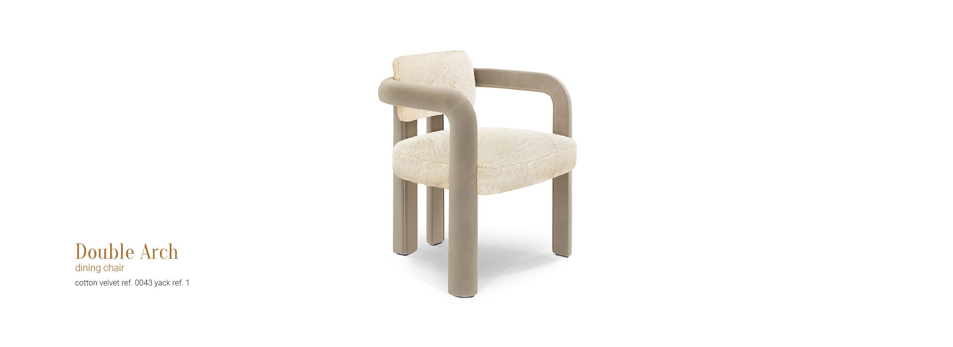 Double Arch dining chair in white fur and taupe cotton velvet by JSB 